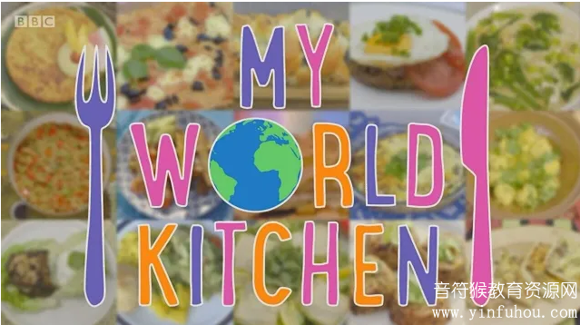 My World Kitchen BBC烹饪类儿童节目学习厨艺